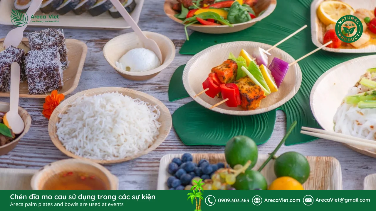 Báo Giá Chén Đĩa Mo Cau – 3 Lời Khuyên Khi Lựa Chọn Sản Phẩm Tốt Nhất từ ArecaViet 3 Chén đĩa mo cau sử dụng trong các sự kiện - Areca palm plates and bowls are used at events (14)