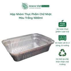 Hộp nhôm thực phẩm chữ nhật màu trắng 1000ml (Thùng 125c | 1000c)